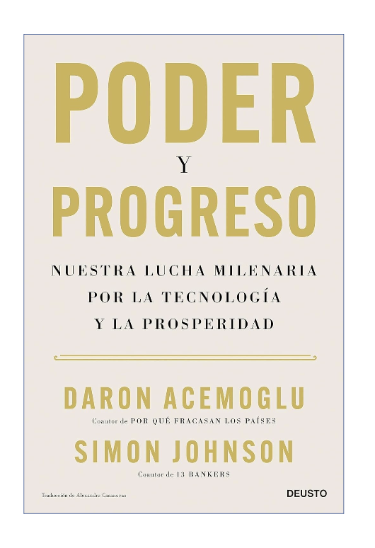 Tecnología y sociedad

En este libro, <a href="/DrDaronAcemoglu/">Daron Acemoglu</a> y <a href="/baselinescene/">Simon Johnson</a> rechazan la idea de que la tecnología siempre mejora el bienestar económico. Enfatizan, creo que correctamente, los factores sociales e institucionales. 

Es un buen libro que merece ser leído y discutido.