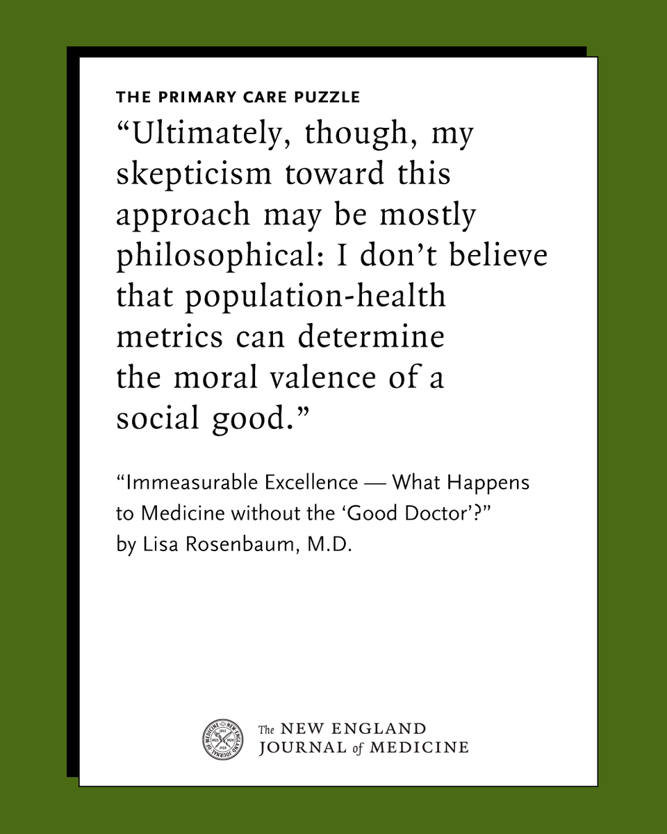 NEJM's tweet image. The Primary Care Puzzle by NEJM National Correspondent Lisa Rosenbaum, MD: Immeasurable Excellence — What Happens to Medicine without the “Good Doctor”? nej.md/3LJdnoN 

#MedicalPractice #MedicalEthics