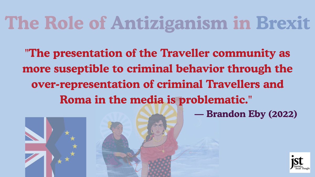 JST_journal's tweet photo. "During the Brexit campaign period, the presentation of the Traveller Community in the British media contributed to the further racialization and othering of the community." https://t.co/WLIk3I3kE3
