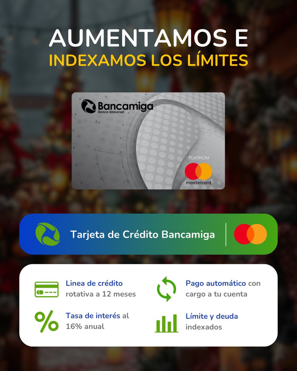 NebulaVzla's tweet photo. 🔥 Bancamiga aumentó e indexó los límites de sus Tarjetas de Crédito 💳 

👉🏻 Desde ahora cuentas con un mayor límite para hacer tus compras, y no solo eso, ahora también tu límite está indexado 📊

🎁 Aprovecha todos los descuentos de esta temporada con tus Tarjetas de Crédito Bancamiga 🎄