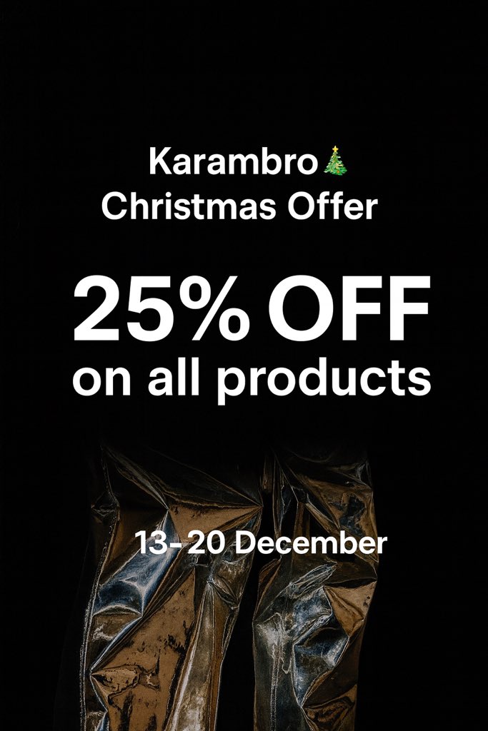 Karambro Christmas Offer 🎄
25% OFF on all products
🗓️ 13–20 December

Limited-time festive deal.
Don’t miss out ✨

#Karambro
#ChristmasOffer
#25PercentOff