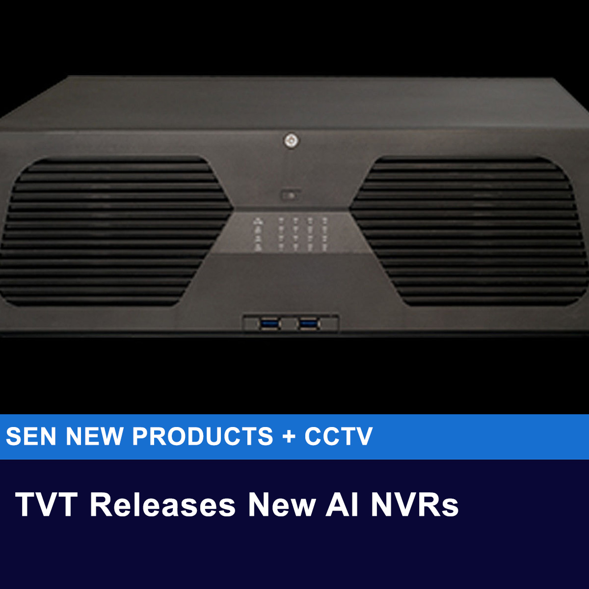 sen.news/tvt-releases-a…
TVT has released its latest high-capacity AI network video recorder series, offering 64 and 128 channels designed for applications requiring high-resolution recording.
#cctv #vms #cloud #ai #camera #security #cloud #tech #safety #protection #video