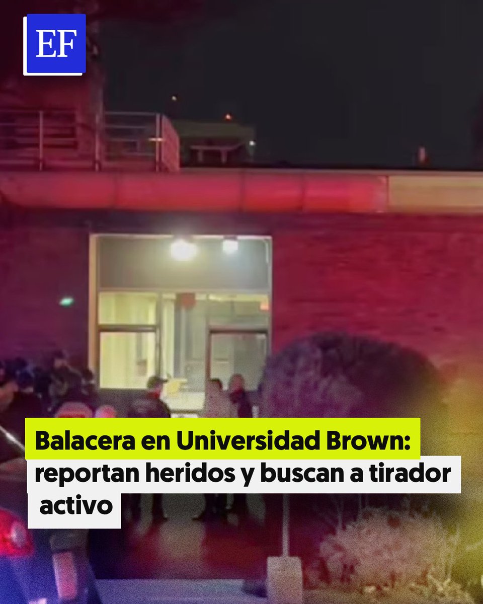 🚨🎓 Alerta en la Universidad Brown, en EU: autoridades reportaron un tirador activo cerca del edificio Barus &amp; Holley. Hay múltiples heridos y el campus pidió a estudiantes refugiarse mientras continúa la búsqueda elfinanciero.com.mx/mundo/2025/12/…