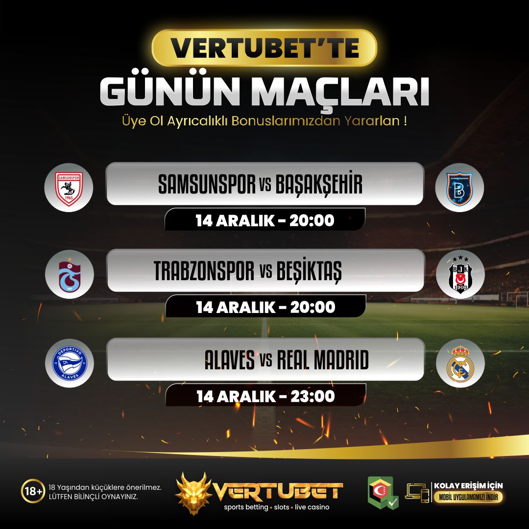vertubet's tweet photo. 🔥 FLASH HAVALE 250 TL ANINDA YATIRIM ILE  VERTUBET’TE GÜNÜN MAÇLARI! 🔥 
 
Futbolun kalbi yine burada atıyor! ⚽💎 
Heyecan tribünde değil, VERTUBET’te! ⚡ 
 
🏆 Samsunspor vs Başakşehir — 20:00
⚔️ Trabzonspor vs Beşiktaş — 20:00
🔥 Alaves vs Real Madrid — 23:00
 
💥 Gerçek futbol keyfi, dev karşılaşmalar ve limitsiz heyecan tek adreste! 
👉 https://t.co/FsFDv1ljCR