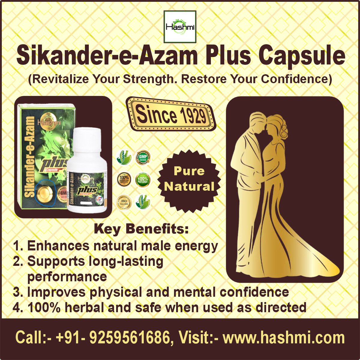 GermanHashmi's tweet image. Boost your strength, confidence, &amp;amp; energy with Sikander-e-Azam Plus Capsule 💪Supports male vitality, stamina, &amp;amp; overall wellness.
✔ GMP Certified ✔ Government Approved ✔ Trusted Herbal Formula 📞 Call / WhatsApp: +91-9259561686
🌐Website: hashmi.com
#MaleWellness