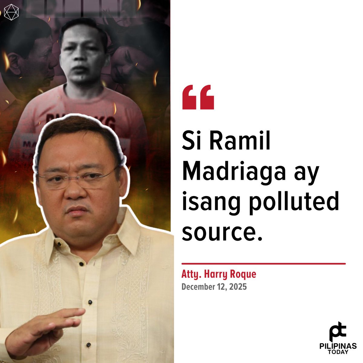 PilipinasToday_'s tweet photo. ‘SI RAMIL AY ISANG POLLUTED SOURCE’

“Si Ramil Madriaga ay isang polluted source.” — Atty. Harry Roque 

#PilipinasToday
#RamilMadriaga
#Ramil #Madriaga
#HarryRoque  #Roque 
#ICC #Netherlands #TheHague https://t.co/W13NWPChoB