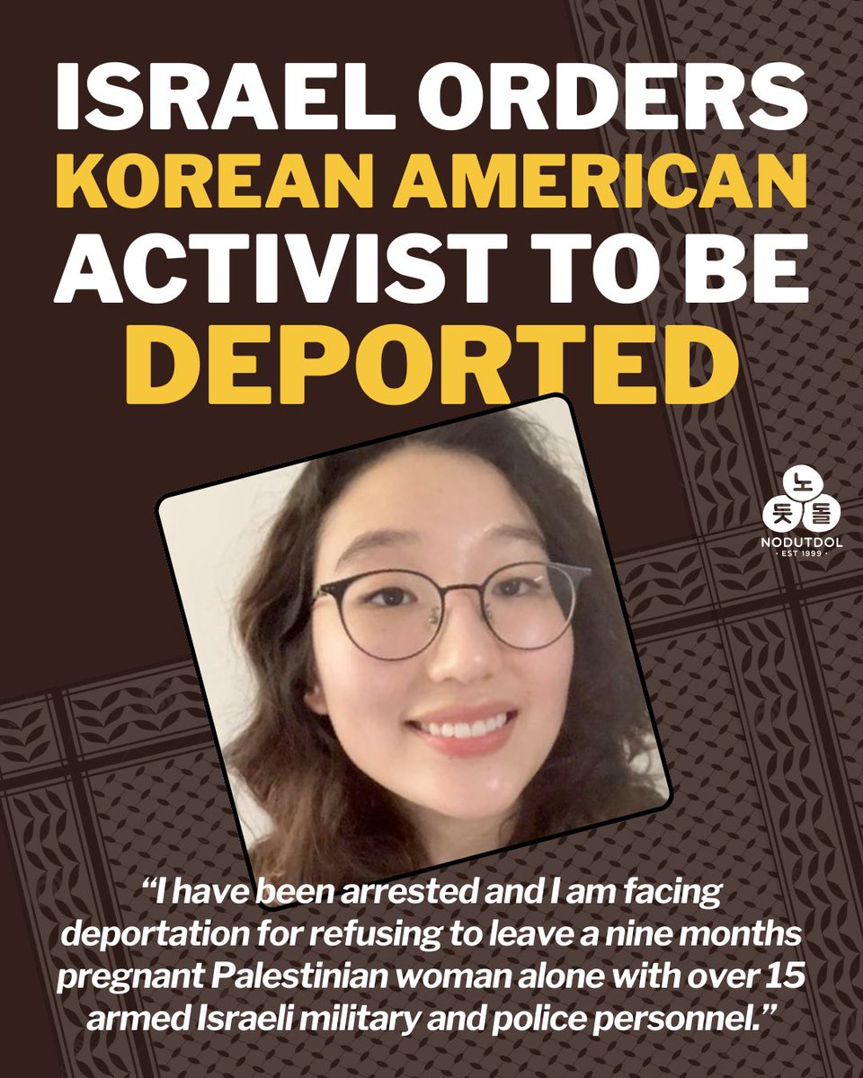 nodutdol's tweet image. Irene Cho is a Korean American activist based in New York City. She traveled to the West Bank to participate in solidarity efforts to provide a protective presence to Palestinians defending their land from zionist settlers.

She now faces deportation by the israeli government.