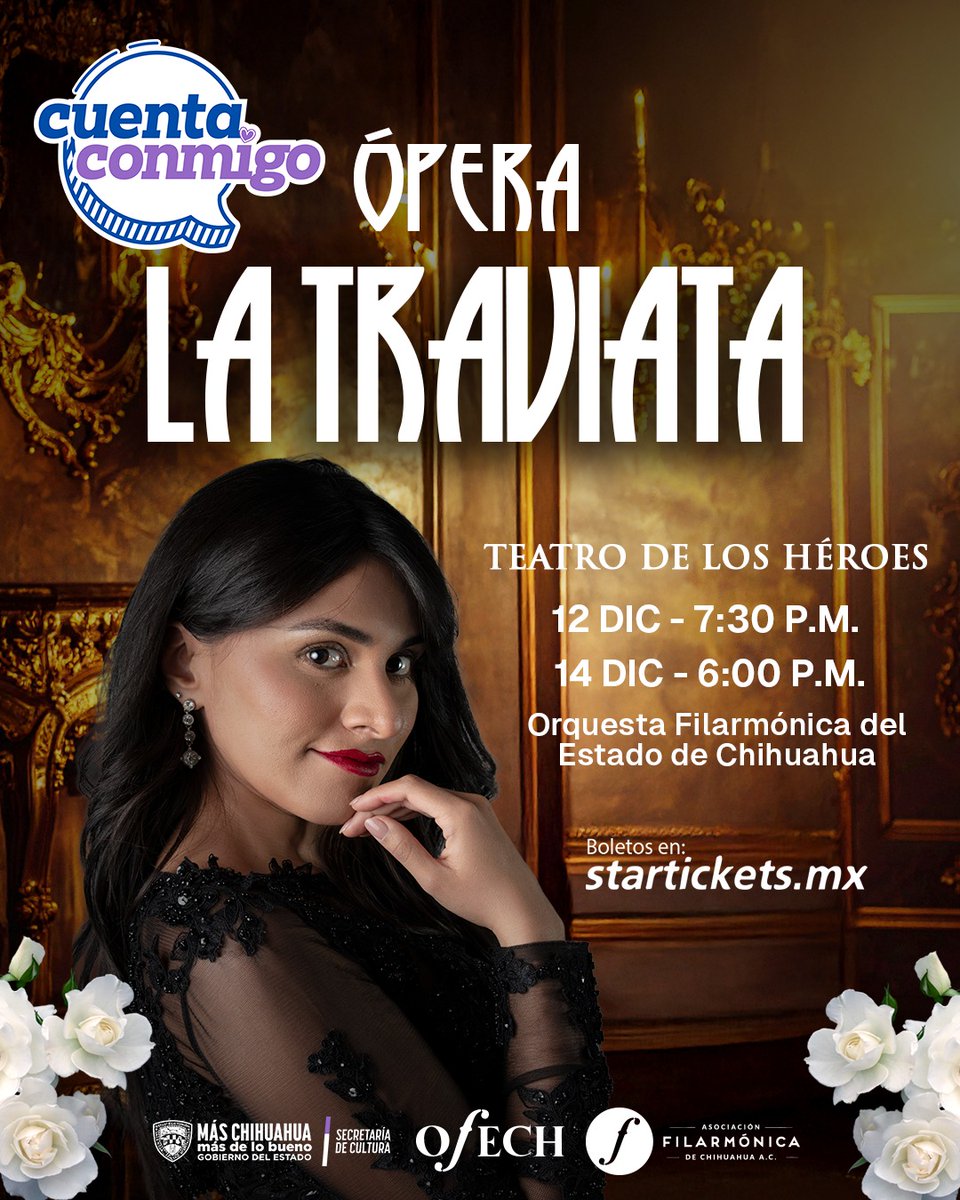 ahChihuahua's tweet photo. Hoy último día de ¡Ópera de Clase Mundial! 🎼
La Ofech presenta La Traviata con la soprano Génesis Moreno y el barítono Juan Carlos Heredia (ganador de Operalia).
🗓 Hoy domingo 14 dic. 6:00 p.m.
#AhChihuahua #Ofech #LaTraviata #Cultura https://t.co/8IcUe1ox11