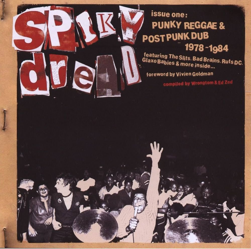 Spiky Dread Punky Reggae & Post Punk Dub 1978-1984 フォロワーさん