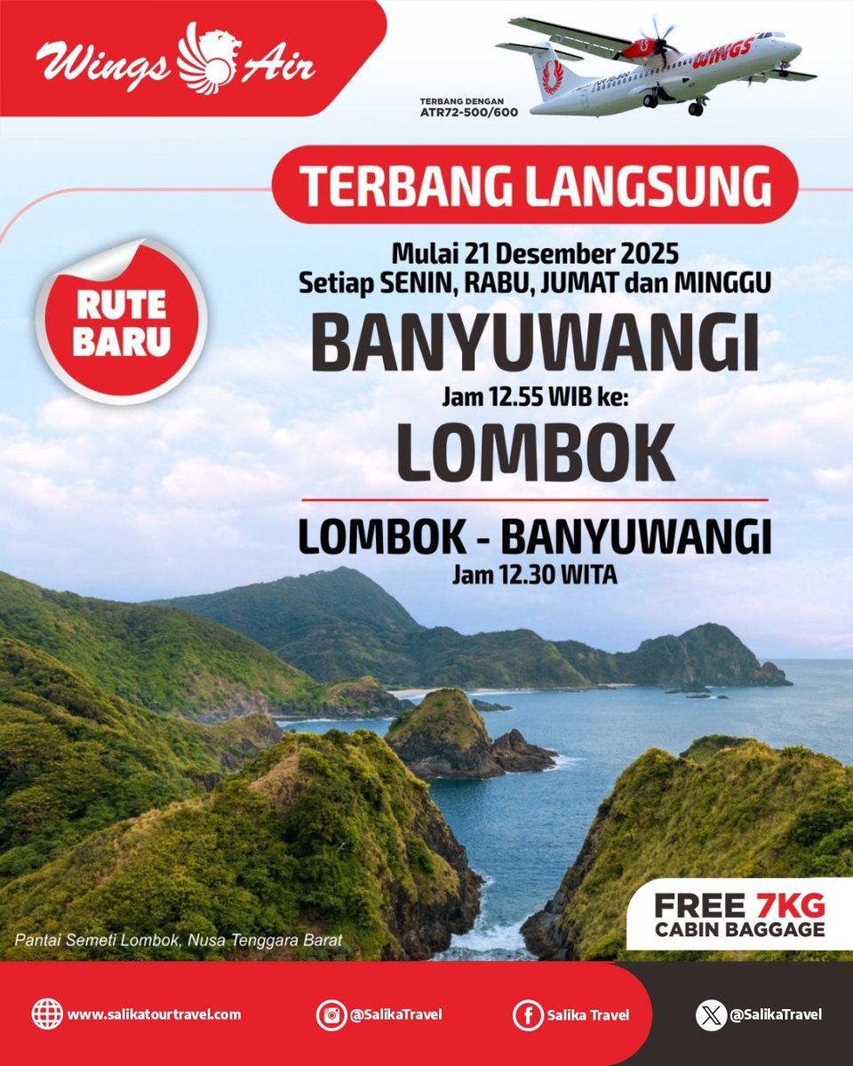 Mulai 21 Dec 2025 - Wings Air membuka rute baru penerbangan langsung dari Banyuwangi menuju Lombok

#SalikaTravel
#FlightInfo
#WingsAir