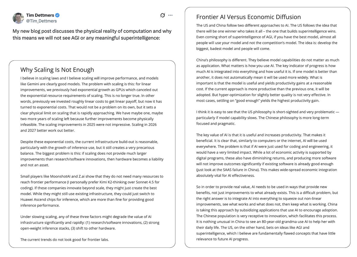 “为什么通用人工智能不会实现” @Tim_Dettmers
https://t.co/HBXAn0AJkp
这篇文章值得一读。它探讨了规模化带来的收益递减(以及风险),并对比了东西方:一种是“赢家通吃”式的追求极致规模,另一种则是注重