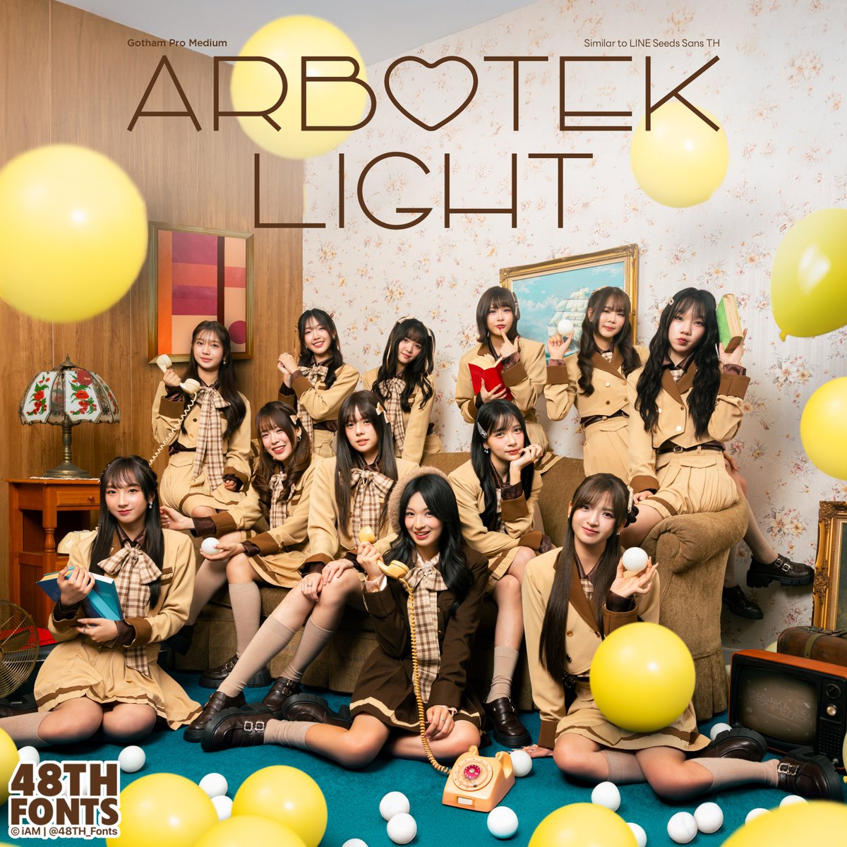 48TH_Fonts's tweet photo. BNK48 20th Single「Masaka no Confession –คำสารภาพที่ไม่คาดฝัน–」Fonts

Arbotek Light
🔗 https://t.co/vNTvRXQAGv

(similar to) LINE Seed Sans TH
🔗 https://t.co/Tgu27luJrS

#BNK48 #48TH_Fonts #MasakanoConfessionTH #คำสารภาพที่ไม่คาดฝัน #まさかのConfession #BNK4820thSINGLE https://t.co/FxhtmQhDUw