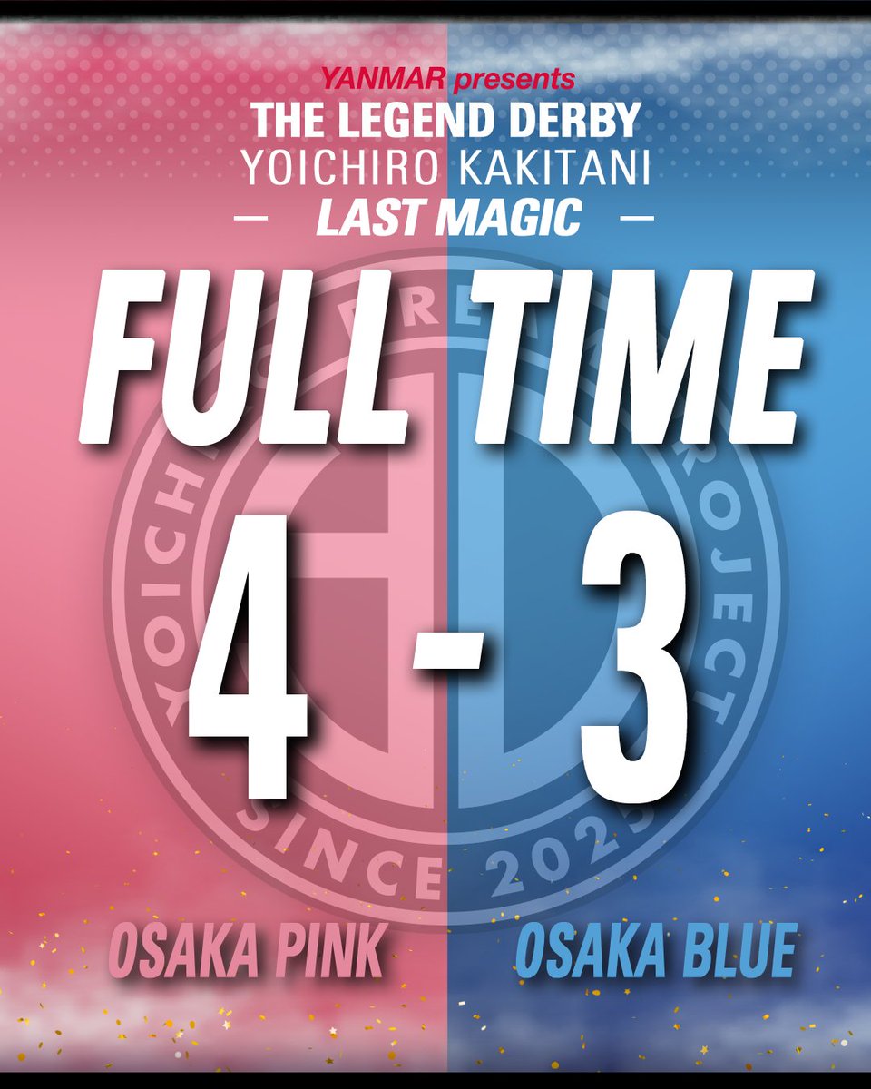 yoichiro_dream's tweet photo. YANMAR presents
THE LEGEND DERBY YOICHIRO KAKITANI 
-LAST MAGIC-

試合終了
🌸OSAKA PINK🌸 vs 🔵OSAKA BLUE 🔵
4-3

得点者
🌸OSAKA PINK🌸 
柿谷曜一朗×2
杉本健勇
乾貴士

🔵OSAKA BLUE 🔵
本田圭佑
家長昭博
パトリック https://t.co/euzlgvyHxN