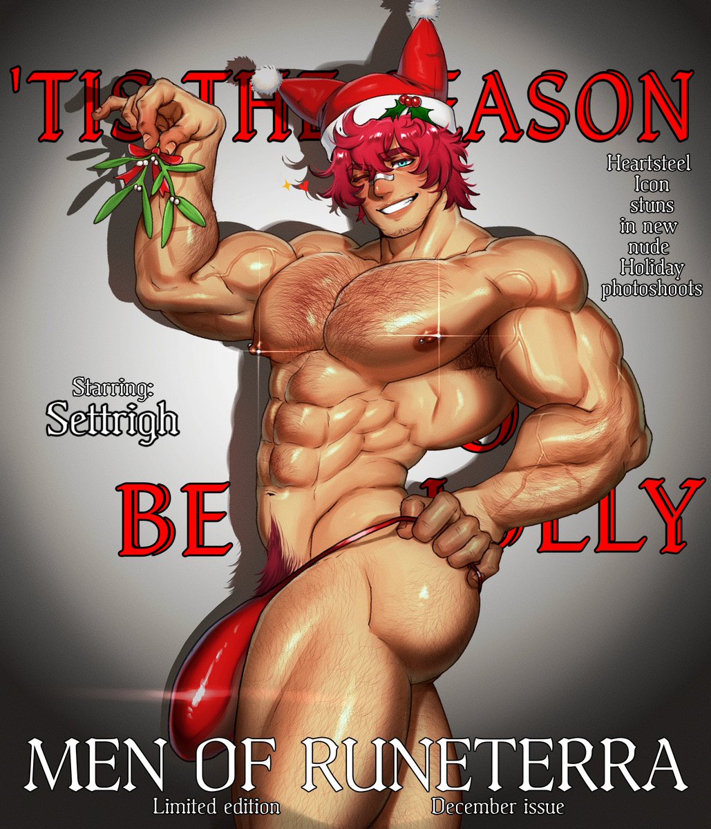 Renishi9's tweet photo. " 'Tis indeed the season to be jolly! Sett shows off in the new 'Men of Runeterra' Nudist Magazine!" 

Happy Holidays Y'all~ 😘🎄💝

#Sett #Bara #nsfw https://t.co/2HOxANfVp9