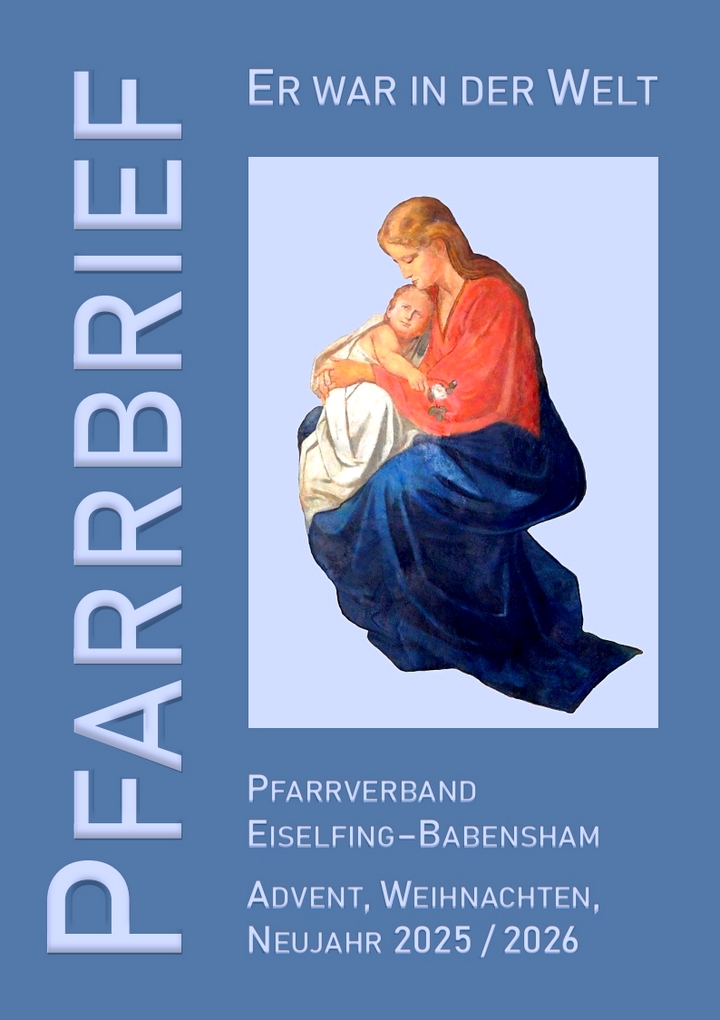 PGR_Babensham's tweet photo. Im #Pfarrbrief für #Advent, #Weihnachten und #Neujahr 2025 / 2026 findet Ihr die wichtigsten Termine sowie zahlreiche Rückblicke auf das Leben in den Pfarrgemeinden St. Rupert, #Eiselfing und St. Martin, #Babensham. Viel Vergnügen bei der Lektüre!
https://t.co/XEvmrvqp3X https://t.co/4z3lEvPZEQ