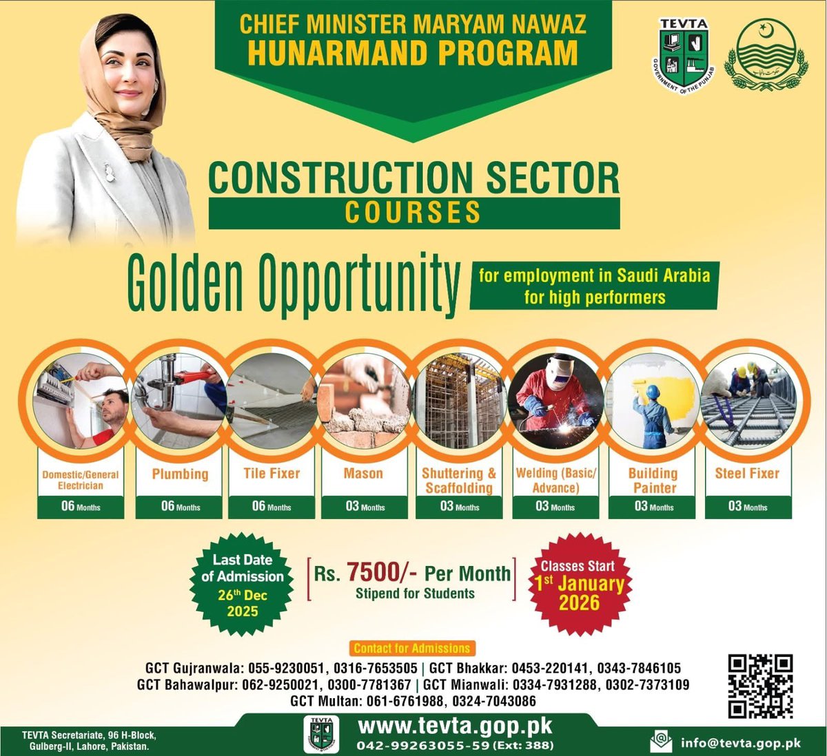 AdnanChatthapk's tweet photo. Under the visionary leadership of the Honorable Chief Minister Punjab @MaryamNSharif the Government of Punjab, through TEVTA, is offering Construction Sector Courses under the Chief Minister’s Youth Skill Program.

These courses provide internationally recognized certifications and are designed to prepare skilled youth for employment opportunities in the Kingdom of Saudi Arabia.

Apply before: 26 December 2025
👉 Training starts: 1 January 2026
👉 Monthly stipend: PKR 7,500

This initiative reflects the strong commitment of the newly born Skills Development & Entrepreneurship Department to empower Punjab’s youth through skills, dignity, and global employment pathways.