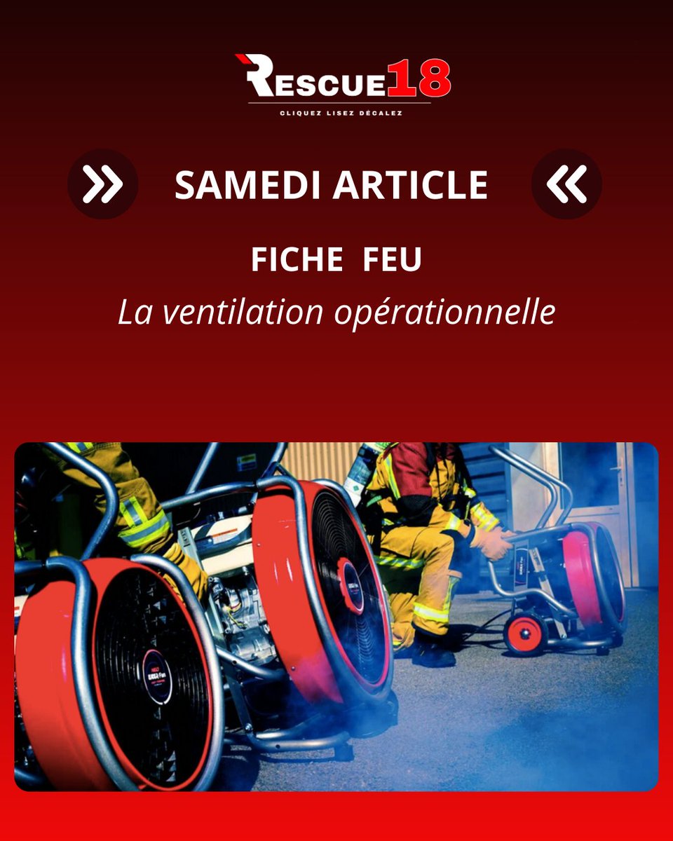 🌬️🔥 Ventilation opérationnelle = maîtrise des flux gazeux et thermiques. Entrants, sortants, exutoires, VPP, VGD… chaque détail compte pour protéger vies et structures. 

👉 Les essentiels sur Rescue18 : rescue18.com/le-feu-partie-…

#SapeursPompiers #Ventilation #Incendie