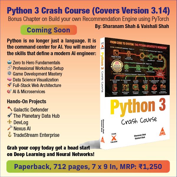 shroffpub's tweet image. Coming soon! 🚀
Python 3 Crash Course (v3.14) by Sharanam @explorewithsher &amp;amp; Vaishali Shah.
From zero‑to‑hero #python, web apps &amp;amp; microservices to AI &amp;amp; a #PyTorch recommendation engine – with projects like Galactic Defender &amp;amp; Nexus AI. 
Pre-order now  shroffpublishers.com/books/97893680…