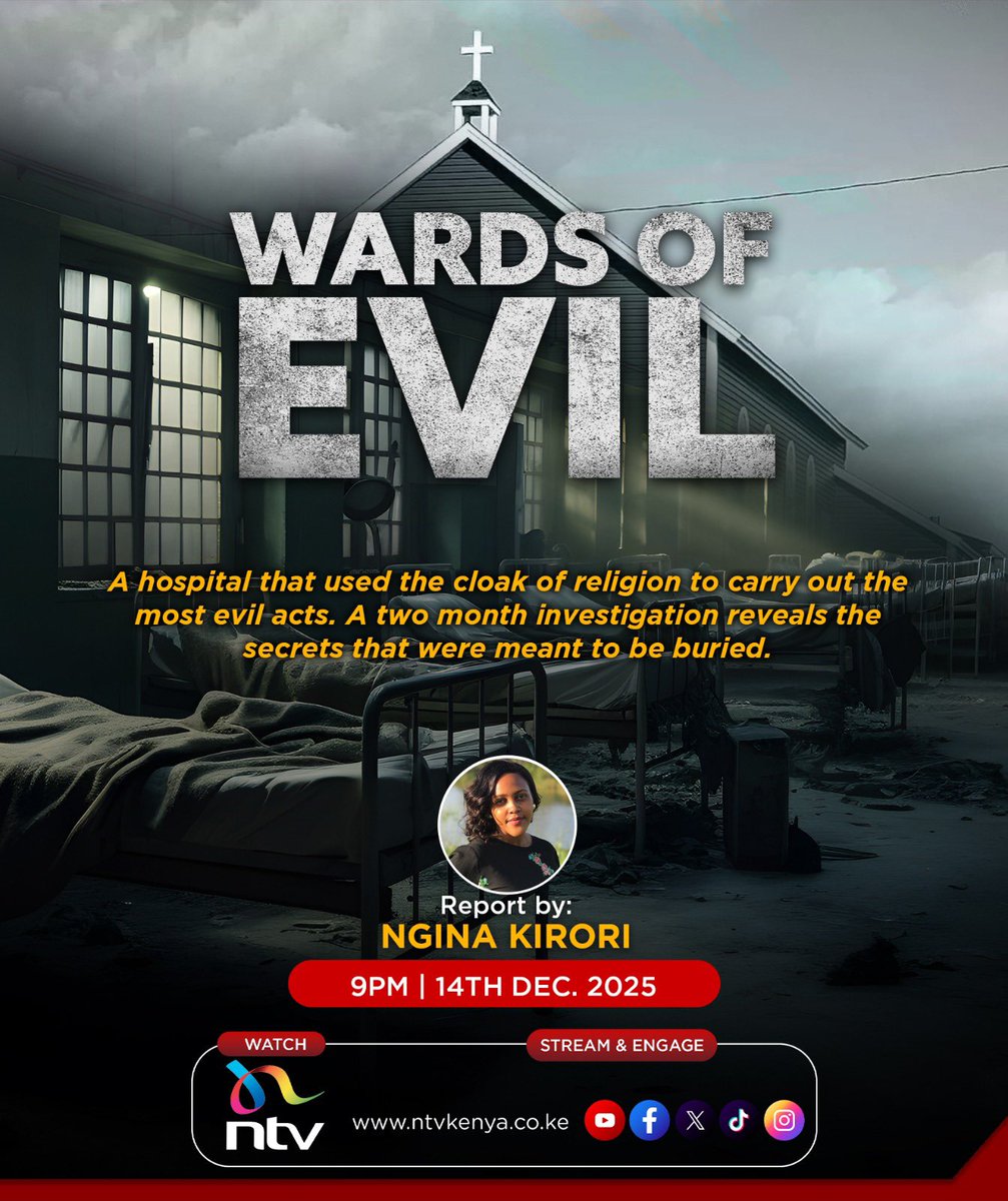 NginaKirori's tweet photo. Tonight, we expose a catholic hospital that promised care but delivered evil.
Wards of Evil at 7&amp;9pm tonight, on NTV. https://t.co/Xhskgo3MVD