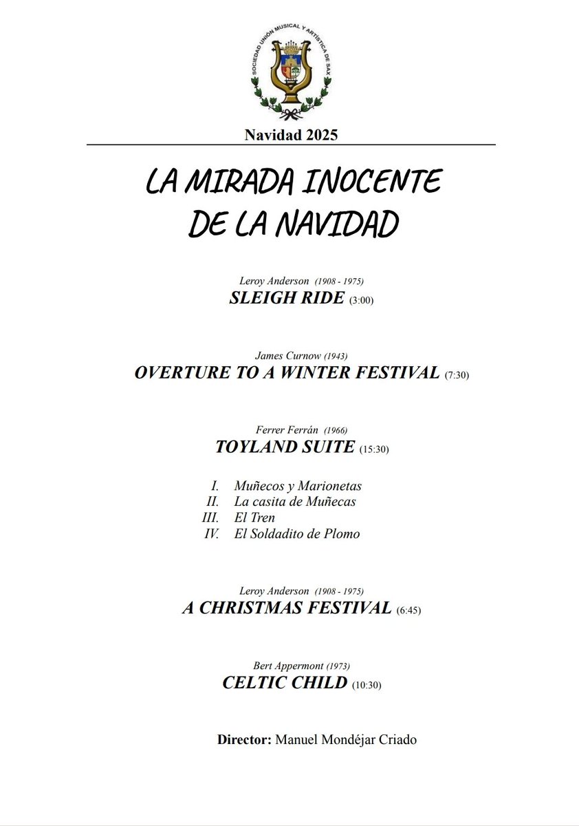 🎄El domingo 21 de diciembre a las 18h en la Iglesia de Sax tendrá lugar el concierto Navidad de nuestra banda sinfónica en el que también participará el coro de nuestra escuela

☃️ Un concierto que nuestro director Manuel Mondéjar ha titulado "La mirada inocente de la Navidad"