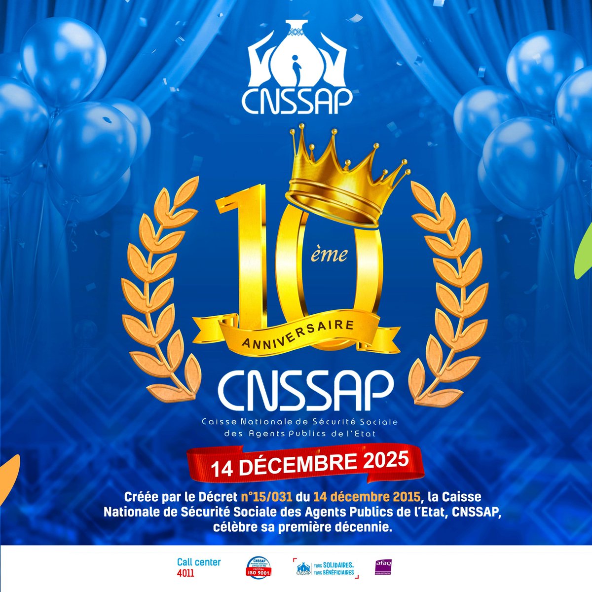 La CNSSAP célèbre ce jour ses 10 ans d'existence.🎉🎉🎉🎉🎉🎉🎉🎉🎉🎉🎈🎁🎊