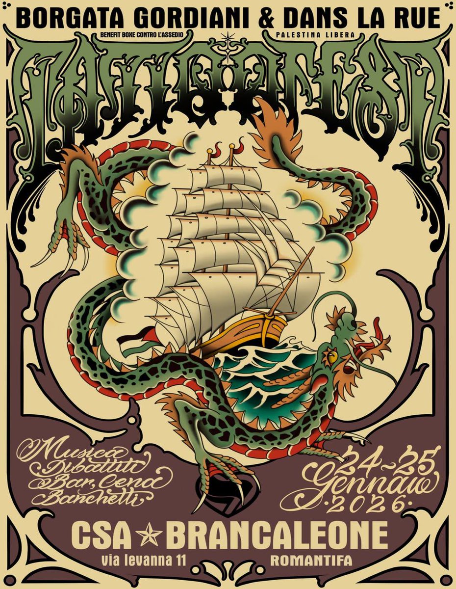 _danslarue_'s tweet photo. BORGATA GORDIANI e DANS LA RUE 

TATTOO FEST  BENEFIT PER BOXE CONTRO L’ASSEDIO PALESTINA LIBERA 🇵🇸

24-25 GENNAIO 2026
CSA BRANCALEONE 
Via Levanna 11 

Vi aspettiamo con più di 15 tatuatrici e tatuatori, musica, banchetti, mostre, bar e cena.

Sostieni Boxe contro l’assedio https://t.co/DvvMDCvFAx