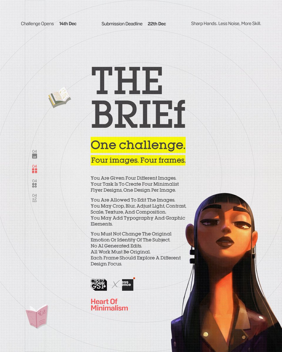 ctrlplusz_gist's tweet image. The Heart of Minimalism brief is live.
This challenge is about restraint, clarity, and intention.
You’re free to edit, crop, blur, control light, and explore composition.
No AI. No shortcuts. Just real design thinking.
@EAcademyng 

Thread 🧵Resources below