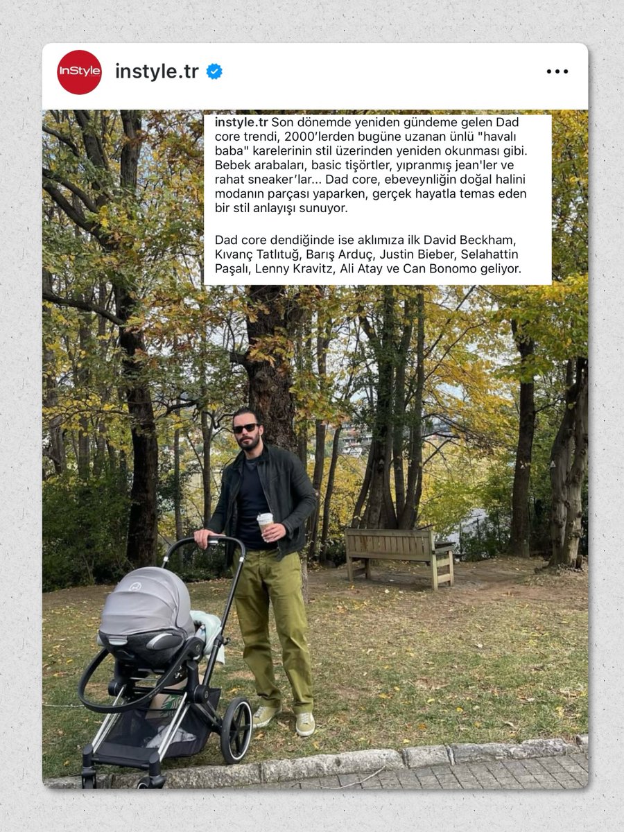 Barış Arduç InStyle Türkiye dergisinin  "Dad core" - ünlü havalı baba - David Beckham, Justin Bieber gibi dünyaca ünlü isimlerin yanı sıra listede yer alıyor 

#BarışArduç x InStyle