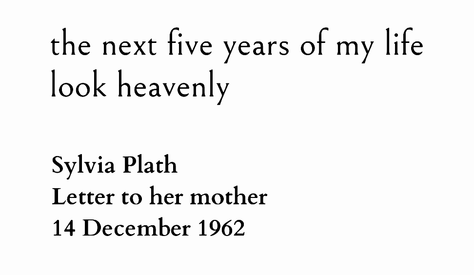 nostosart's tweet image. ― Sylvia Plath
