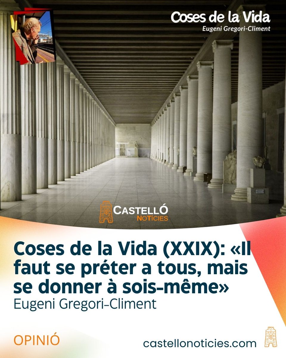 castellonoti's tweet photo. Coses de la Vida (XXIX): «Il faut se préter a tous, mais se donner à sois-même»
Eugeni Gregori-Climent
https://t.co/CSF4RnvBQr / via @castellonoti | La informació del Castelló més llarg que redó! https://t.co/tTk69F58D0