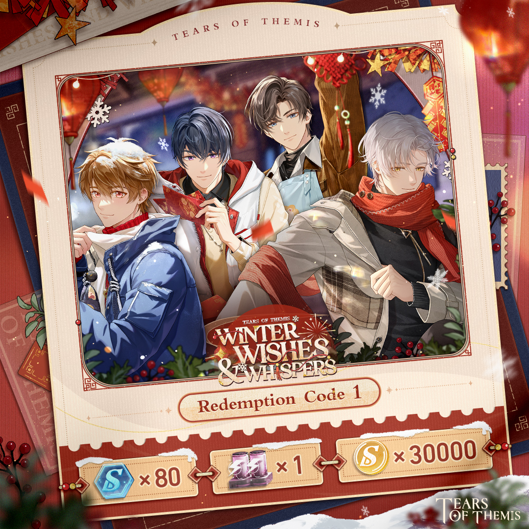 ✦ Winter Wishes and Whispers ✦ Redemption Code 1

Claim your rewards and manage shops with NXX members~

✦ S-Chip ×80, Energy Drink Family Pack ×1, Stellin ×30,000
✦ RC: 3HSJYV6YS4
✦ Valid until: 2026/1/15 23:59 (UTC+9)
✦ Redeem at: hoyo.link/MNGK4Y6uc

#TearsOfThemis