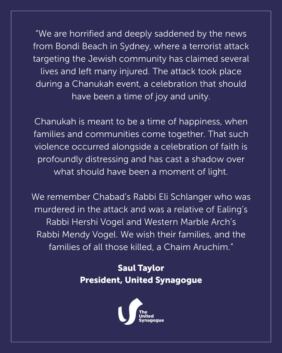 UnitedSynagogue's tweet photo. Statement from Saul Taylor, President of the United Synagogue, following the horrific terror attack in Sydney.

Among the victims is the first cousin of Rabbi Hershi Vogel of Ealing United Synagogue and Rabbi Mendy Vogel of Western Marble Arch Synagogue. https://t.co/zkCzgABvg1