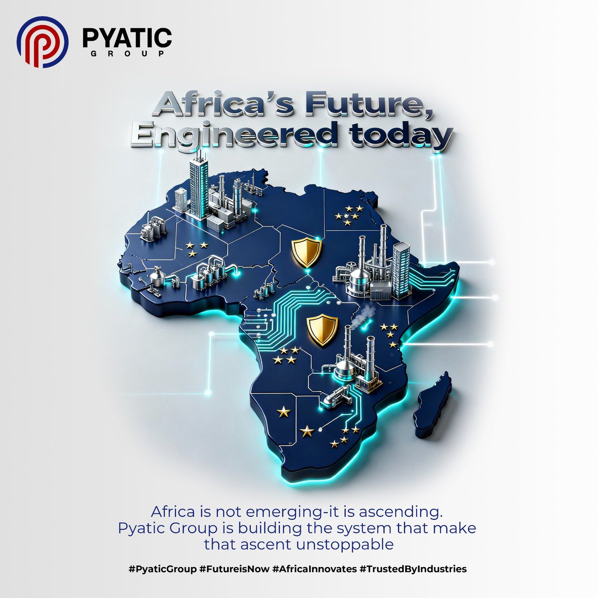 PyaticGroupltd's tweet image. Africa is not emerging. It is ascending. 

Pyatic Group is building the systems that make that ascent unstoppable.

#PyaticGroup #TheFutureIsNow #AfricaInnovates #TrustedByIndustries