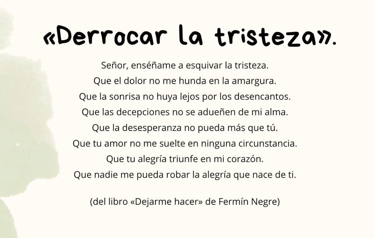 ferminnegre's tweet image. Nueva píldora muy acorde con este #DomingoGaudete de #Adviento, una de las oraciones incluidas en «Dejarme hacer». Y un deseo: que consigas derrocar la tristeza que haya en ti...
🙏👇