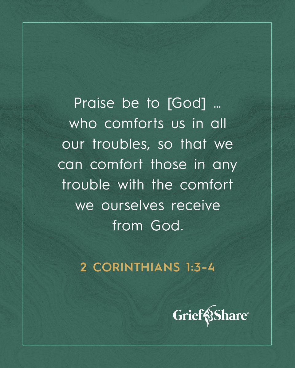 griefcaring's tweet image. “Praise be to [God]...who comforts us in all our troubles, so that we can comfort those in any trouble with the comfort we ourselves receive from God.” 2 Corinthians 1:3-4
…
Don’t walk through grief alone. Find support at heal.gs/3JUHby2 #griefshare #griefsupport #grief