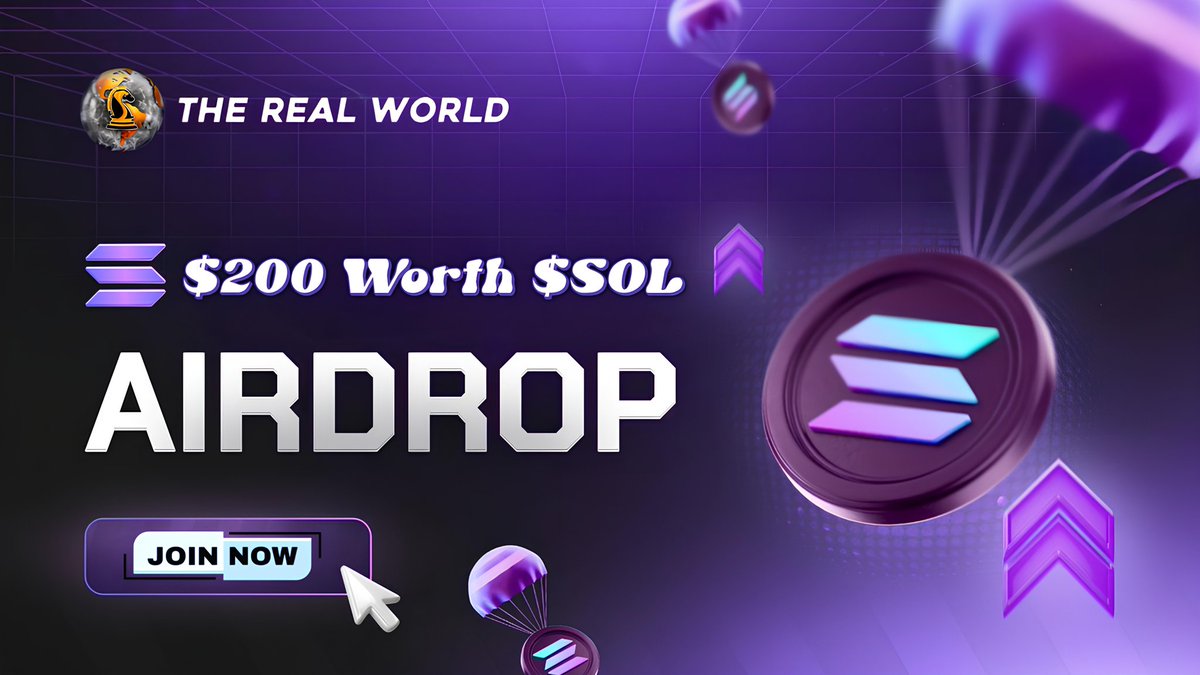 🪂 The Real World #Airdrop

🏆 Reward: $2 Worth $SOL each for 50 Random Winner

👨‍👨‍👧‍👧 Referral: $10 Worth $SOL each for Top 10 Referral

🔗 Airdrop Link: t.me/TheRealWorldAi…

⌛️ End Date: 18th December, 2025
🏦 Distribution: After Airdrop End 

🔘 Do the complete all tasks on