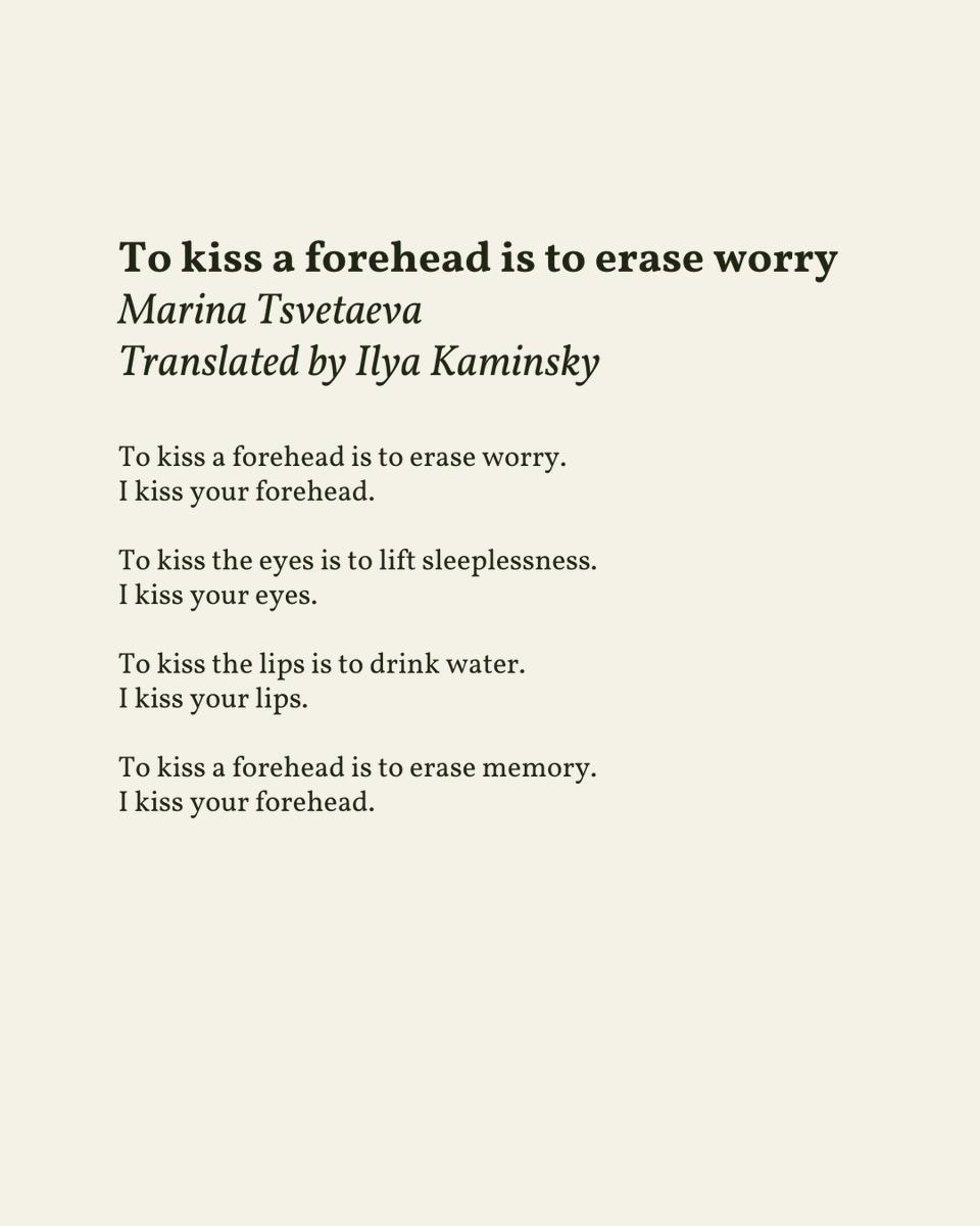 readalittlepoem's tweet image. “To kiss the lips is to drink water.”

— Marina Tsvetaeva

.
.
.

This poem appeared in Words Without Borders, 2005. Shared here with deep gratitude.