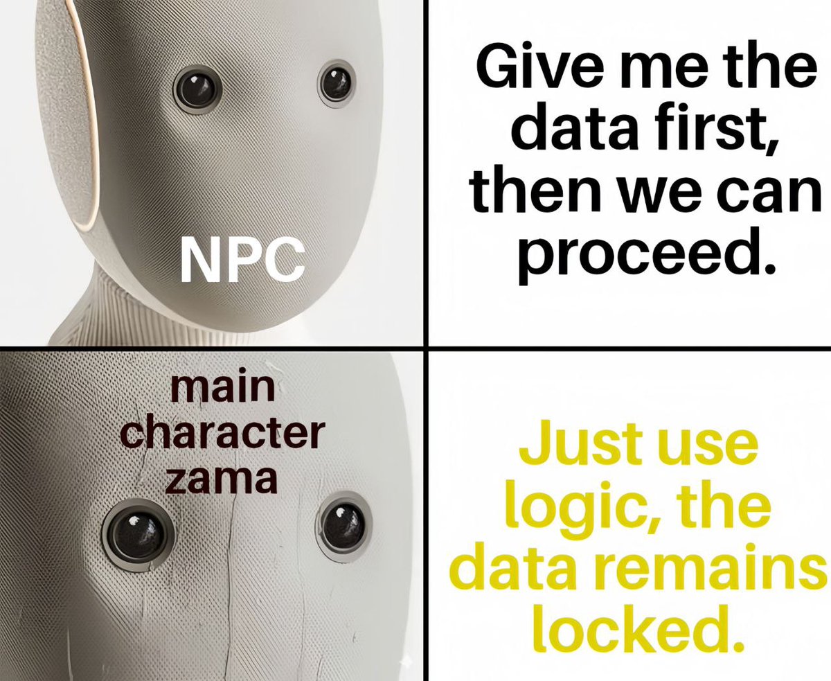yuhuu good night my fams <a href="/zama/">Zama</a> and CT!

⤿ There are a few memes about data logic that Zama brought up so that everyone knows how great the product is, haha🤣

✧ So what is the logic data carried by Zama?

⤿ Well, at that time, data was never “opened” to the public. All inputs