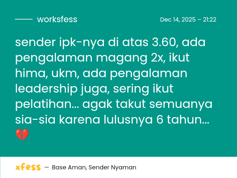 worksfess's tweet photo. lulus kuliah 6 tahun tuh masih bisa dapet kerja kan? maaf ya kakak-kakak agak ovt akunya.. 😔

work! https://t.co/lYlnVdwMGe