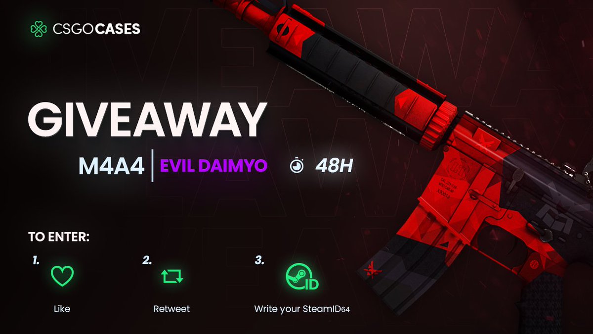 💥StatTrak™ M4A4 | Evil Daimyo (FN) GIVEAWAY💥

How to Enter: 
💗Like
🔁Retweet
✍️Write your SteamID64

🎁Winner will be announced after 48h⏰