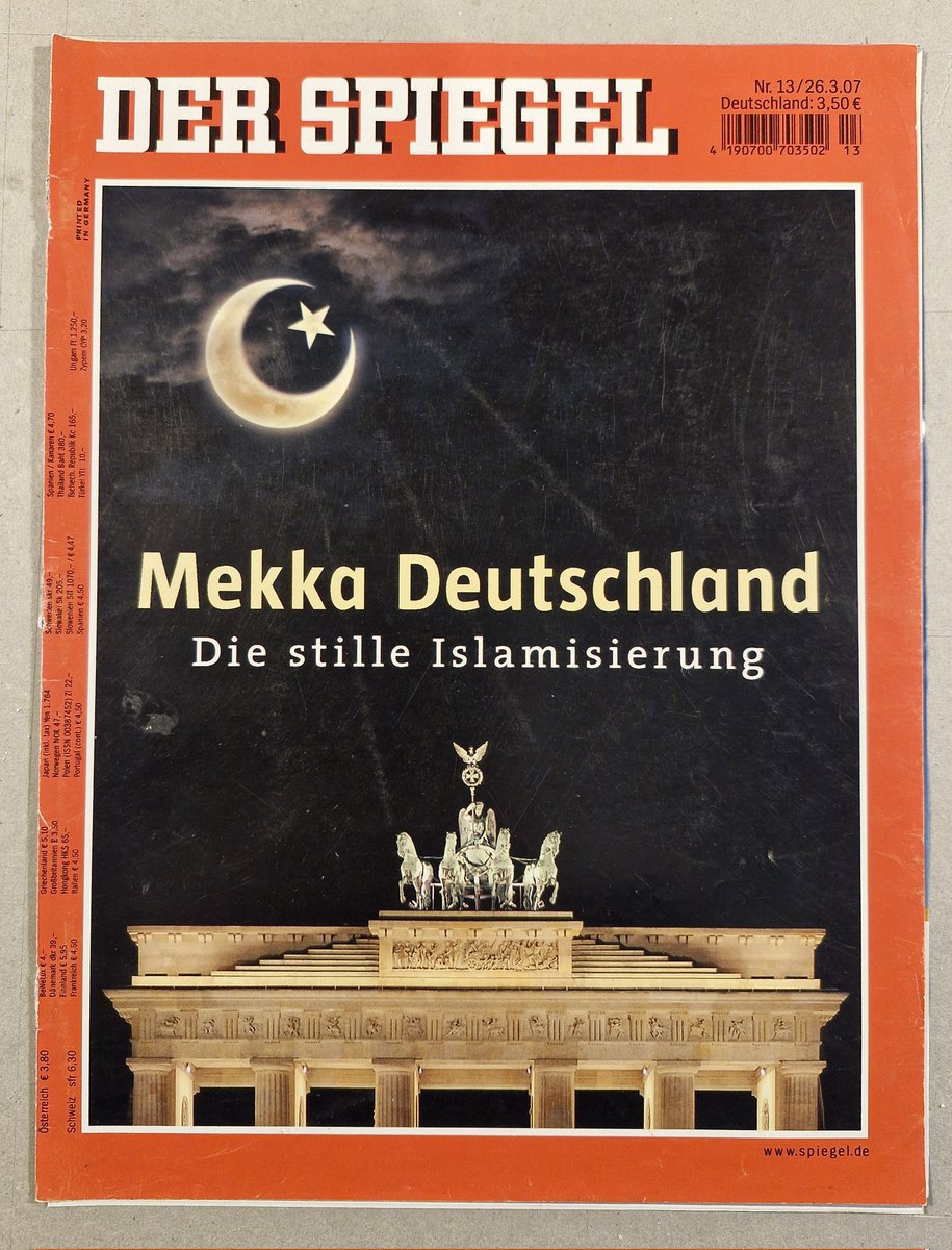 Das war 2007. Da gab es für den Spiegel noch Islamisierung. Heute für das Blatt kein Thema mehr. Vielleicht geht man davon aus, dass die Islamisierung nun erfolgreich abgeschlossen ist.