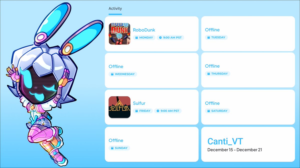 Canti_VT's tweet photo. Schedule!
9 am PST

Mon - RoboDunk 
Fri - Sulfur
#Vtuber #Bunopolis https://t.co/DLxp91QegC