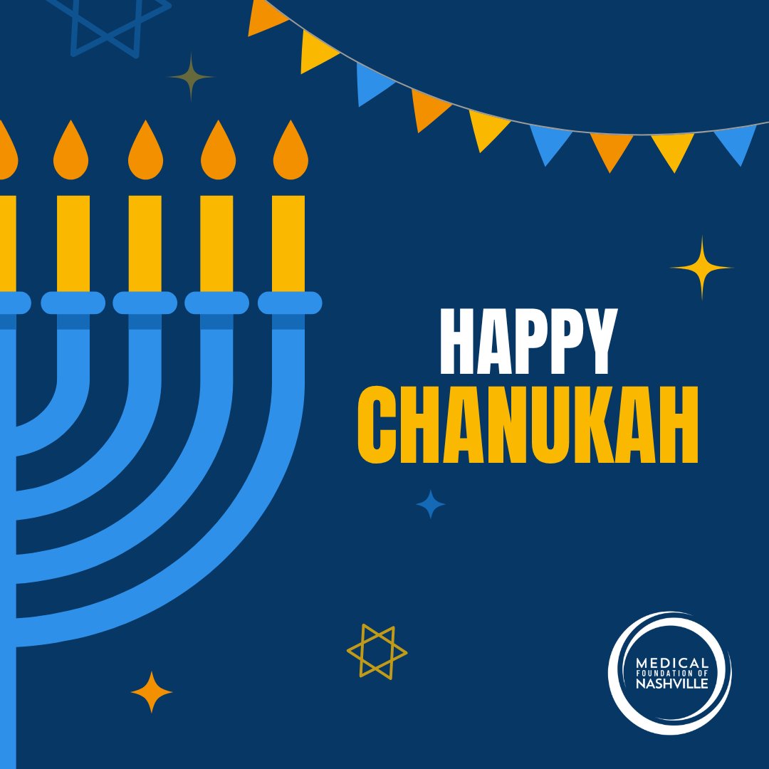 Happy Chanukah, from the Medical Foundation of Nashville team to you!