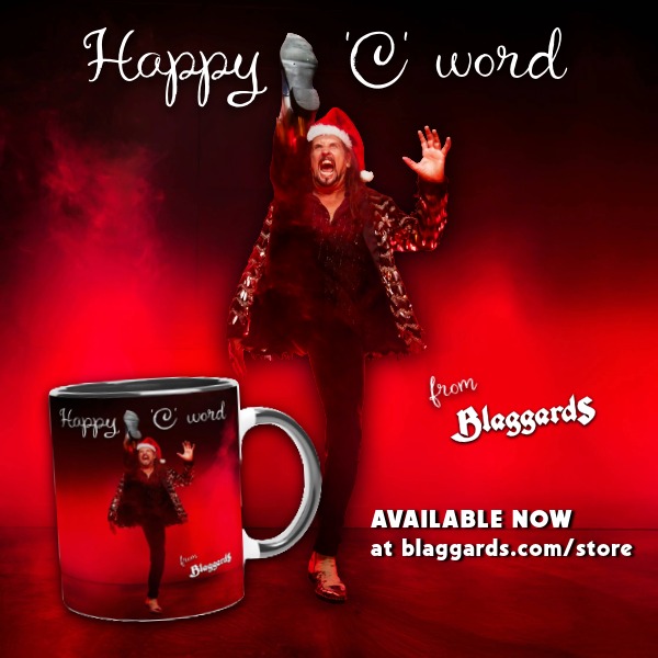 HAPPY C WORD TO YOU ALL!

The coffee mug you NEED... NOW AVAILABLE at blaggards.com/store/

($12 plus shipping)