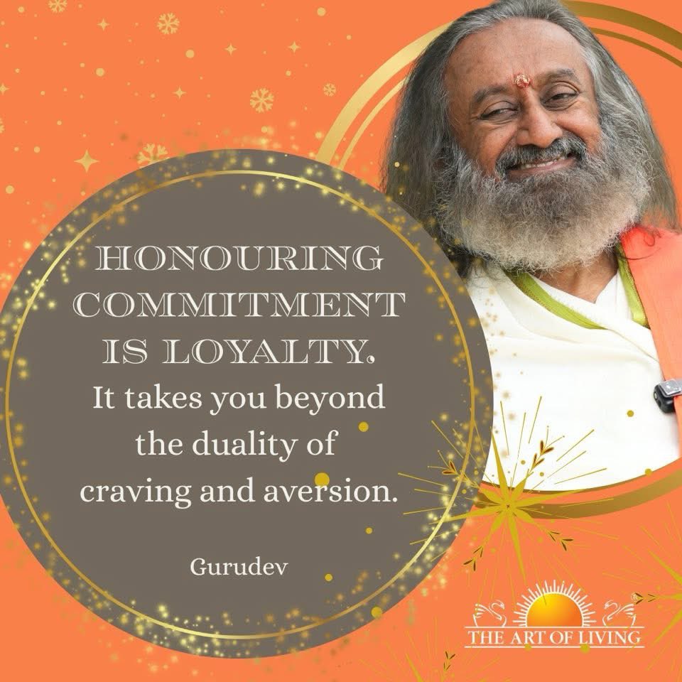 SwarupChattrjee's tweet photo. Honouring commitment is loyalty. 
It takes you beyond the duality of craving and aversion.

Pujya @Gurudev Ji https://t.co/Wmk80AD5lj