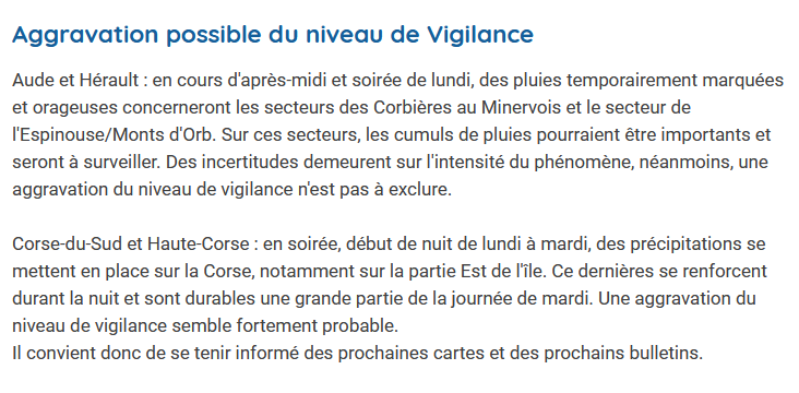 MeteoFrance_SE's tweet photo. #VigilanceSE 
⚠️🌧️🟡Situation à suivre ce début de semaine :

➡️Aude et Hérault : fortes précipitations lundi après-midi et soirée. Aggravation de la vigilance non exclue

➡️Corse : Précipitations à partir de lundi soir et durables mardi. Évolution probable de la vigilance https://t.co/HrDMTScaOQ