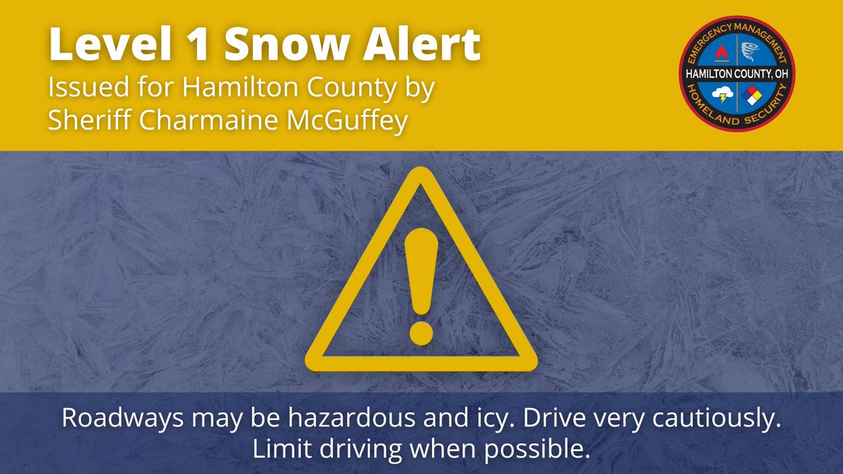 ALERT HC: Sheriff McGuffey has LOWERED Hamilton County to a Level 1 SNOW ALERT. Roads may be hazardous and icy. Use caution while driving: drive slowly and increase following distance. Limit driving when possible. For updates and information, check @hcema on X.