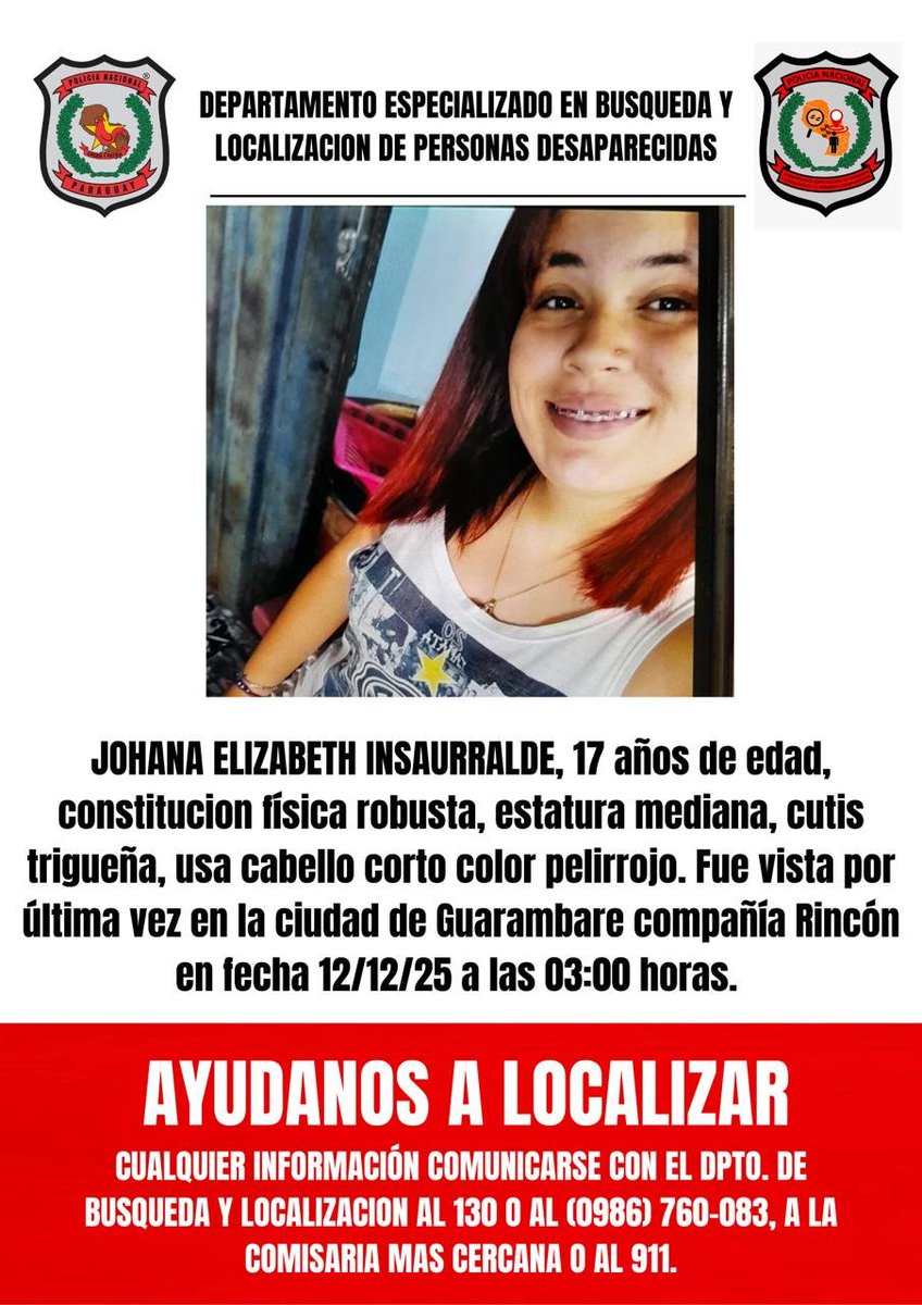 ▶️QUE APAREZCAN PRONTO, SUS FAMILIARES LOS ESPERAN | ​​​​🙏

​​🛑La Policía pide ayuda para localizar a menores de edad desaparecidos.

📌Ryan Mateo Suárez (15) y Johana Insaurralde (17) fueron vistos por última vez en Capiatá y Guarambaré, respectivamente.

Ante cualquier dato,