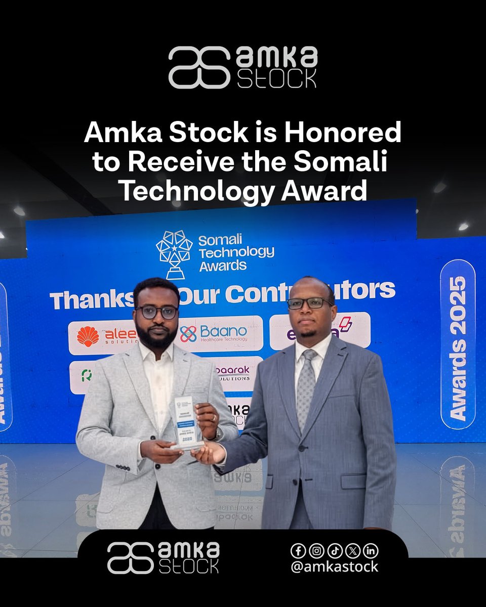 AmkaStock's tweet photo. 🏆 Proud Winner of the Somali Technology Award.
This recognition reflects Amka Stock’s commitment to
innovation, quality, and delivering reliable technology solution. https://t.co/ylgNbwo9Rq