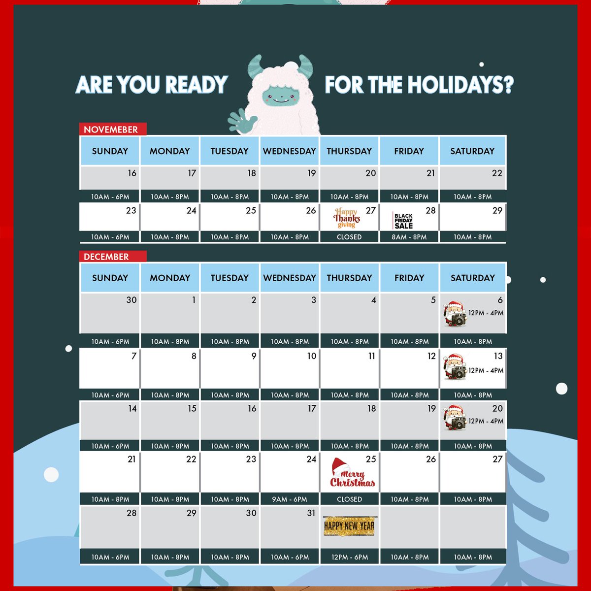 Check out our amazing holiday and winter events. We have tons of fun planned this season between Santa, Yeti, and even the Grinch making an appearance on Black Friday! See our website for more details! #HolidayEvents #WinterFun #SantaClaus #YetiAdventures #Grinchmas